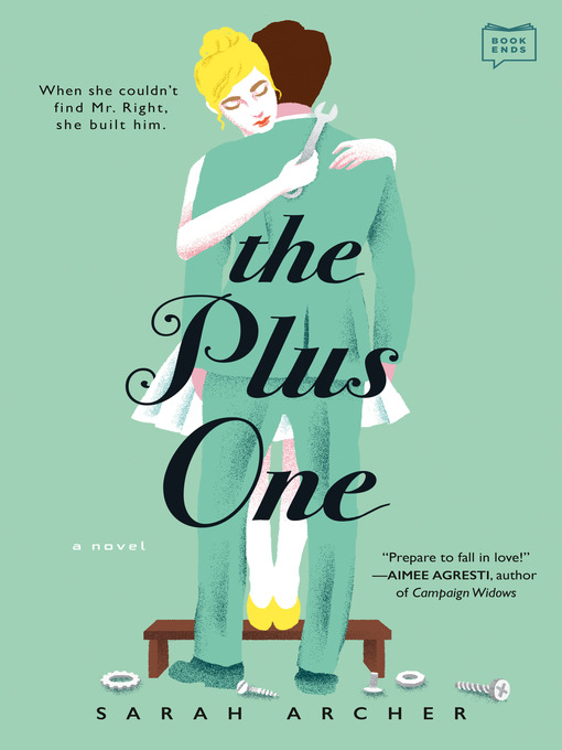 Title details for The Plus One by Sarah Archer - Available